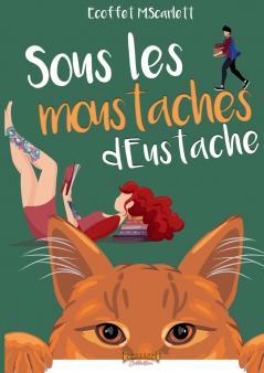 Sous les moustaches d'Eustache