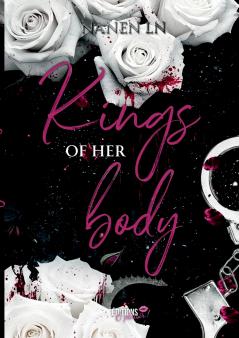Kings of her body
