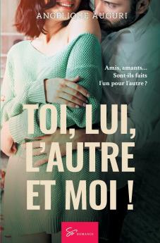 Toi lui l'autre et moi !