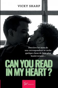 Can you read in my heart ?