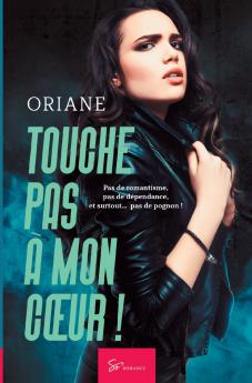 Touche pas �� mon c��ur !  - Tome 1