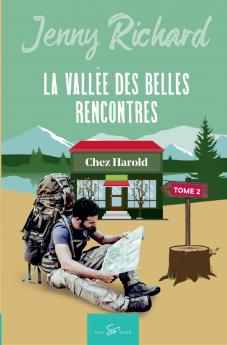 La vall��e des belles rencontres - Tome 2