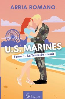 U.S. Marines -  La Trève de minuit