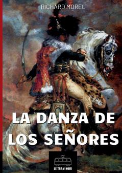 La danza de los señores
