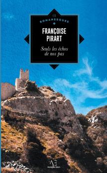 Seuls les échos de nos pas