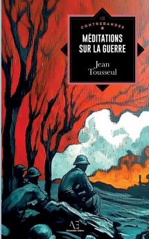 Méditations sur la guerre
