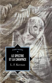 Le Spectre et la Carapace