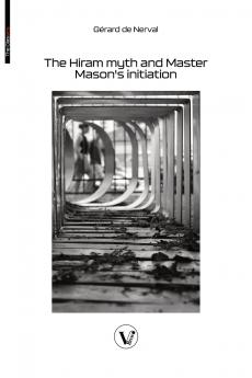 The Hiram myth and Master Mason's initiation