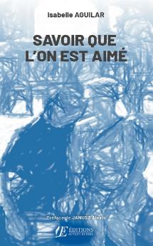 Savoir que l'on est aimé