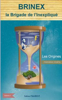 Brinex la Brigade de l'Inexpliqué