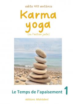 Karma Yoga (ou l'action juste)