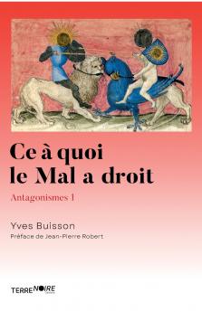 Ce à quoi le mal a droit