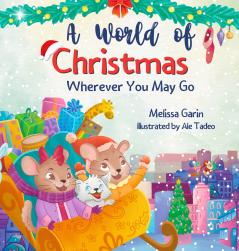 A World of Christmas Wherever You May Go