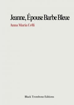 Jeanne épouse barbe bleue