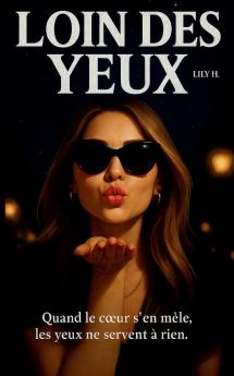 Loin des yeux