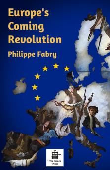 Europe's Coming Revolution