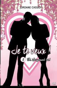 Je te veux ! T8