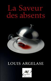 La saveur des absents