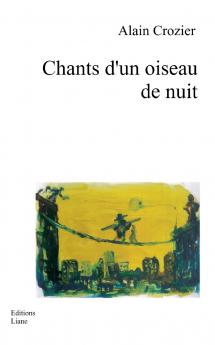 Chants d'un oiseau de nuit
