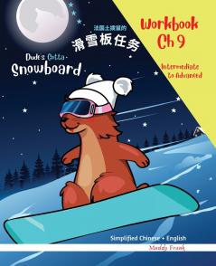 Snowboard 9 - Simplified Chinese + English Magali Marmot Humorous Reading Workbook