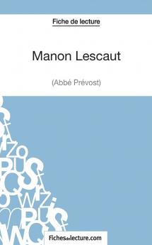 Manon Lescaut - L'abb�� Pr��vost (Fiche de lecture)