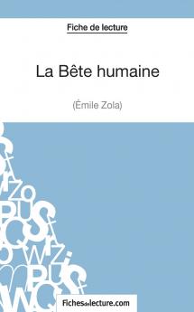 La B��te humaine d'��mile Zola (Fiche de lecture)