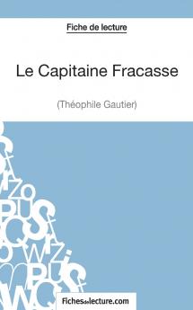 Le Capitaine Fracasse de Th��ophile Gautier (Fiche de lecture)