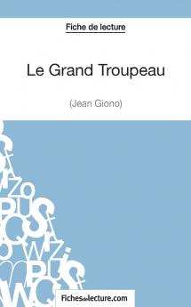 Le Grand Troupeau de Jean Giono (Fiche de lecture)