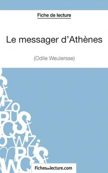 Le messager d'Ath��nes d'Odile Weulersse (Fiche de lecture)