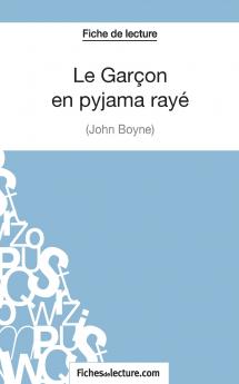 Le Gar��on en pyjama ray�� de John Boyne (Fiche de lecture)