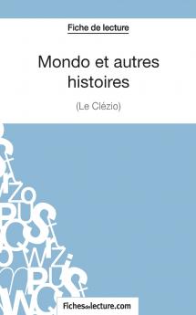 Mondo et autres histoires de Le Cl��zio (Fiche de lecture)