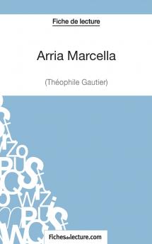 Arria Marcella de Th��ophile Gautier (Fiche de lecture)