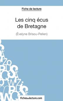 Les cinq ��cus de Bretagne d'Evelyne Brisou-Pellen (Fiche de lecture)