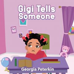 Gigi Tells Someone
