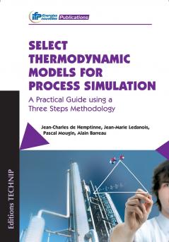 Select Thermodynamic Models for Process Simulation