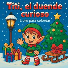 Titi el duende curioso - Libro para colorear