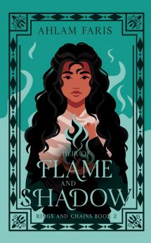 Heir of Flame and Shadow