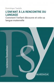 L'enfant �� la rencontre du langage