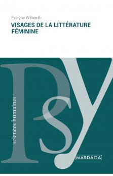 Visages de la litt��rature f��minine