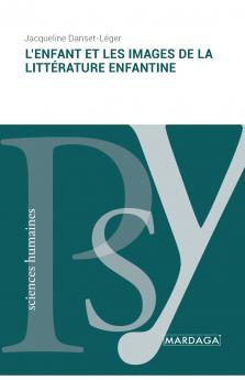 L'enfant et les images de la littérature enfantine (French Edition)