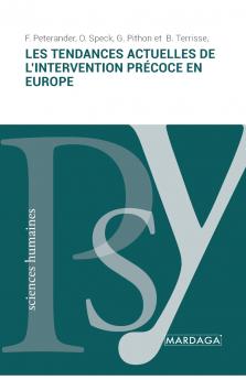 Les tendances actuelles de l'intervention pr��coce en Europe