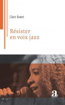 Résister en voix jazz