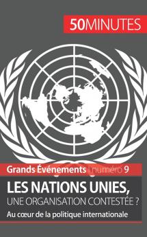 Les Nations unies une organisation contest��e ?