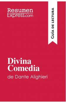 Divina Comedia de Dante Alighieri (Gu��a de lectura)