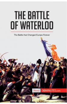 The Battle of Waterloo