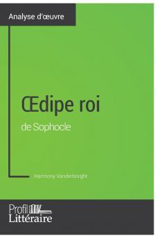 ��dipe roi de Sophocle (Analyse approfondie)