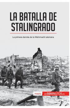 La batalla de Stalingrado