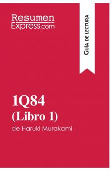1Q84 (Libro 1) de Haruki Murakami (Gu��a de lectura)