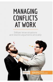 Managing Conflicts at Work