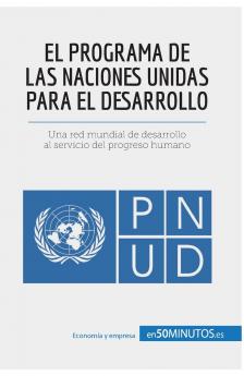El Programa de las Naciones Unidas para el Desarrollo